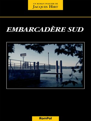 cover image of Embarcadère sud